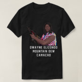 T-shirt Dwayne Elizondo Mountain Dew Camacho (Design devant)