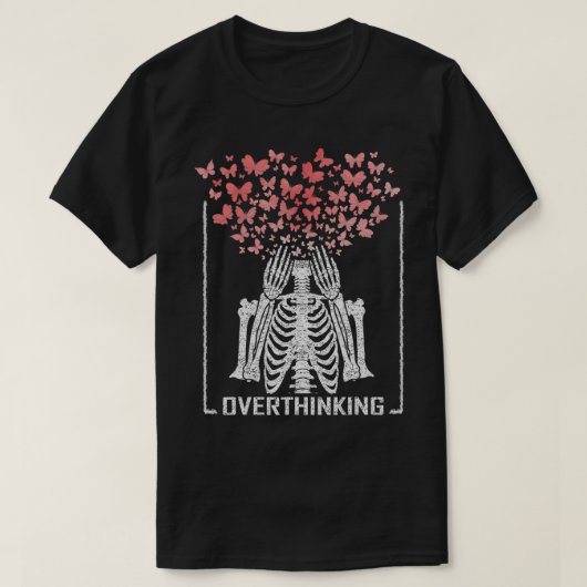 T-shirt Dy Skeleton Overthinking Butterfly Lover Costume M (Design devant)