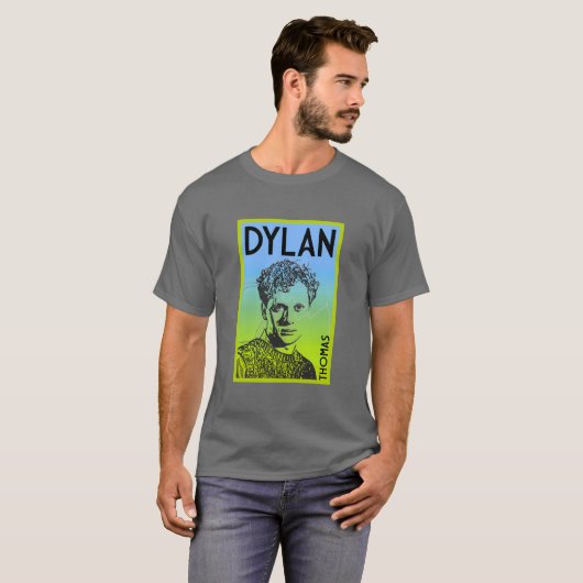 T-shirt Dylan Thomas Welsh Poet (Devant entier)