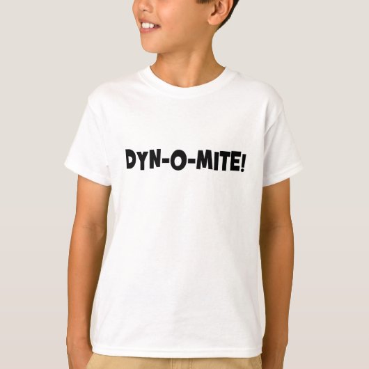 T-shirt Dyn-o-mite ! (Devant)