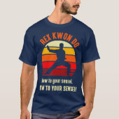 T-shirt Dynamite and mixed Martial Arts Rex Kwon Do Dojo (Devant)