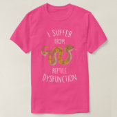 T-shirt Dysfonctionnement du Reptile Ball Python 1 (Design devant)