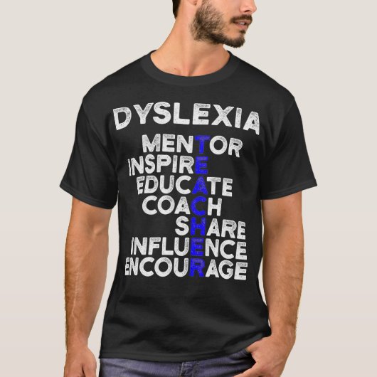 T-shirt Dysleia Teacher Therapist Educate Dysleic Therapy2 (Devant)