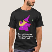 T-shirt Dyslexic wizard (Devant)