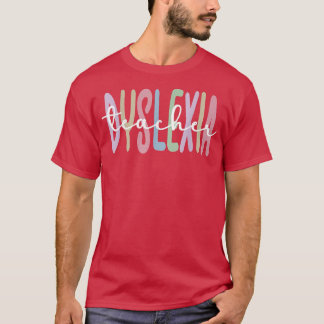T-shirt Dyslexie Enseignant Dyslexique Thérapie Dyslexie E