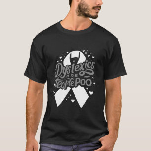 T-shirt Dyslexie Sensibilisation Dyslexie Soutien aux guer