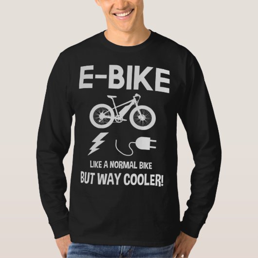 T-shirt E-Bike Comme Un Vélo Normal Mais Glacière (Devant)
