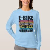 T-shirt E-Bike Freedom Machine (Devant)