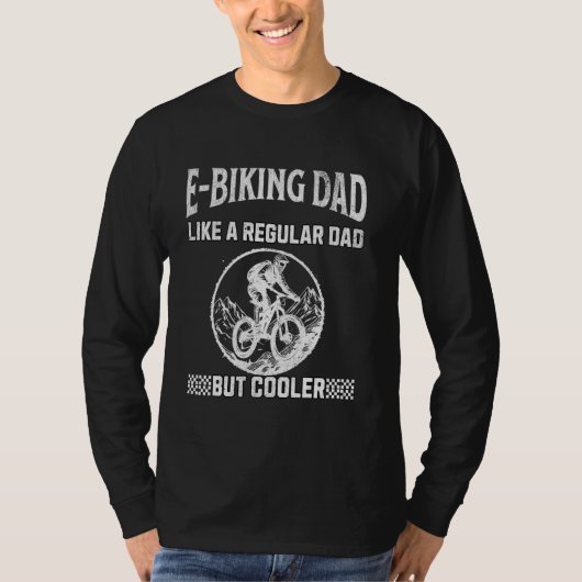 T-shirt E-Biking Papa Comme Un Père Régulier Mais Des Homm (Devant)