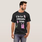 T-shirt E is for Existential Crisis Existentialism Philoso (Devant entier)