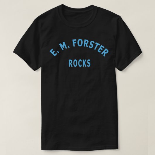 T-shirt E M Forster Rocks (Design devant)