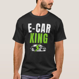 T-shirt E Voiture King Drive EV Drive Electric V