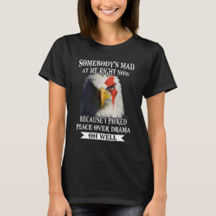 T-shirt Eagle Quelqu'Un M'A Attaqué En Ce Moment Parce Que
