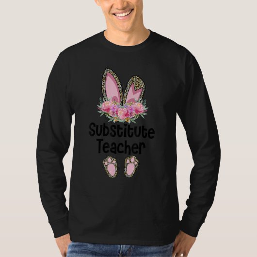 T-shirt Ear Bunny de Pâques enseignant Leopard substitut e (Devant)