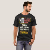 T-shirt Early Childhood Education Major Studen (Devant entier)