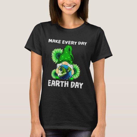 T-shirt Earth Day 2023 Gnomes Planet Make Earth Day Every  (Devant)