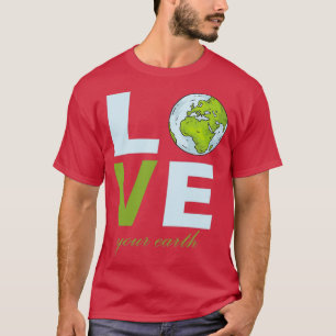 T-shirt Earth Day There Is No Planet B Mother Earth 13