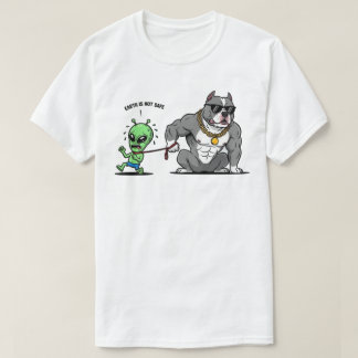 T-shirt Earth Is Not Safe