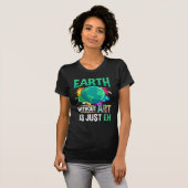 T-shirt Earth Without Art est juste un artiste peintre amu (Devant entier)