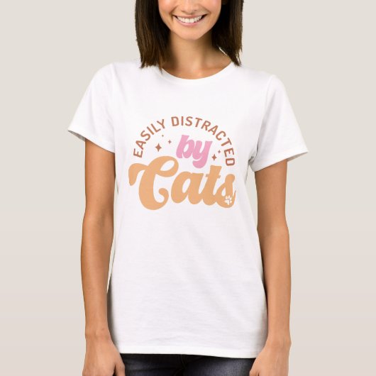 T-shirt Easily Distracted By Cats (Devant)