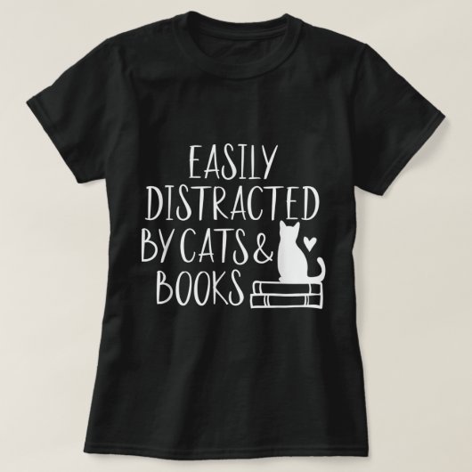 T-shirt Easily Distracted by Cats and Books (Design devant)
