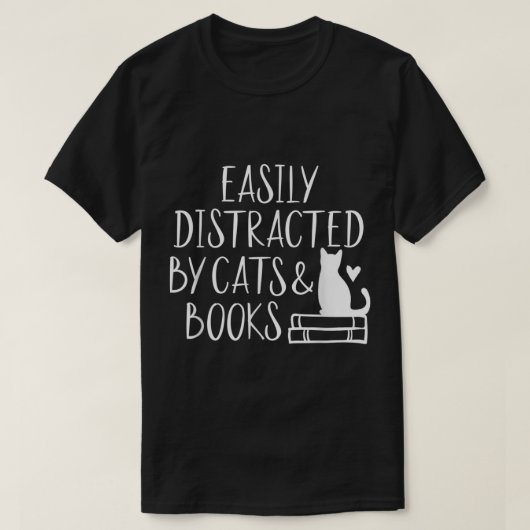 T-shirt Easily Distracted by Cats and Books (Design devant)
