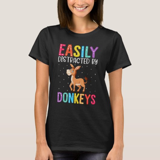 T-shirt Easily Distracted By Donkeys Donkey (Devant)