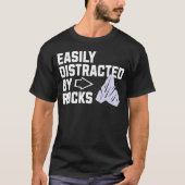 T-shirt Easily Distracted By Rocks - Minimalist Geology (Devant)