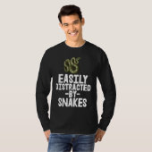 T-shirt Easily Distracted By Snake Python SlitheringSnake (Devant entier)