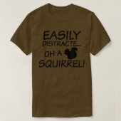 T-shirt Easily Distracted Design ADHD  (Design devant)