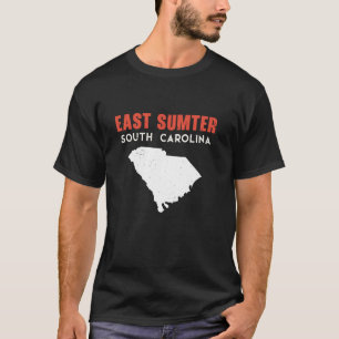 T-shirt East Sumter South Carolina USA State America Trave