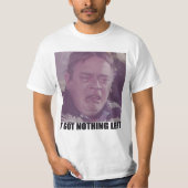 T-shirt Eastender Je N'Ai Rien Resté (Devant)