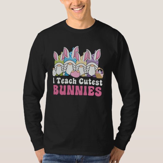 T-shirt Easter Day I Teach Cutest Bunnies Egg Hunting Bunn (Devant)