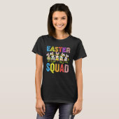 T-shirt Easter Squad Family Matching Easter Day Bunny Egg  (Devant entier)