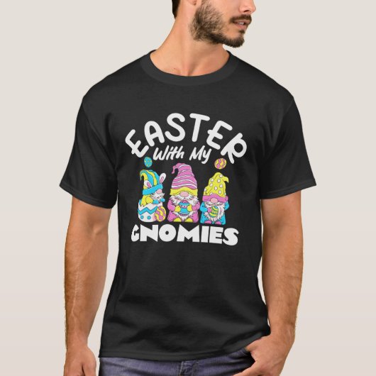 T-shirt Easter With My Gnomies Easter Day Gnomes (Devant)