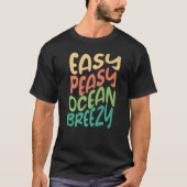 T-shirt Easy Peasy Océan Brise Plage Été Tropical (Devant)