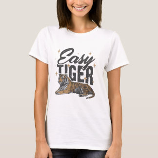 T-shirt "Easy Tiger Design"
