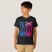 T-shirt Eat Don't Sleep Rave Repeat Edm Quote Music - Rave (Devant entier)