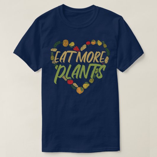 T-shirt Eat More Plants Vegan Vegetarian Nutritionist   46 (Design devant)