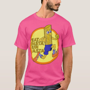 T-shirt Eat Pasta Run Fasta 4