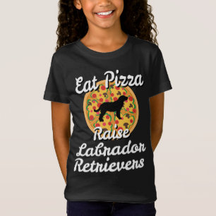 T-Shirt Eat Pizza Raise Labrador Retrivers