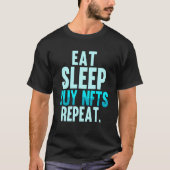 T-shirt Eat Sleep Acheter Nfts Répéter Crypto Trader Block (Devant)