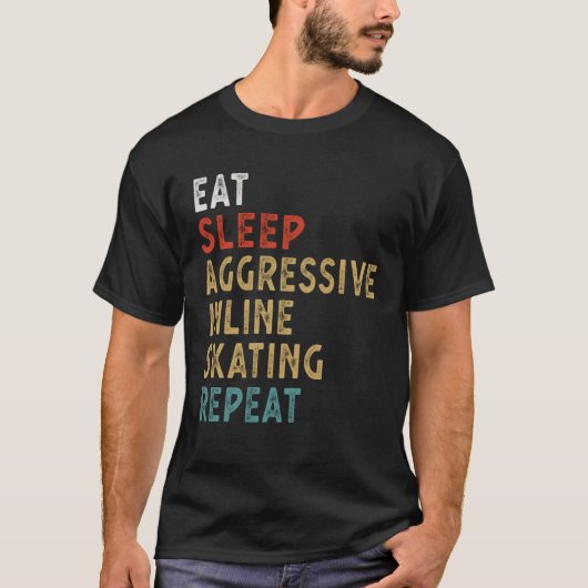 T-shirt Eat Sleep Aggressive Inline Skating Repeat Player (Devant)