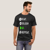 T-shirt Eat Sleep AI Repeat For AI I (Devant entier)