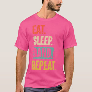 T-shirt Eat Sleep Band Répéter Marching Band Et Jazz Band