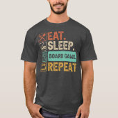 T-shirt Eat Sleep Board Games Repeat  (Devant)