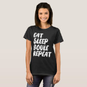 T-shirt Eat Sleep Boule Repeat Saying Funny Petanque Boule (Devant entier)