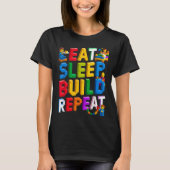 T-shirt Eat Sleep Build Répéter Master Builder Building Br (Devant)
