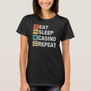 T-shirt Eat Sleep Casino Repeat