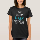 T-shirt Eat Sleep Cheer Répéter l'équipe Pom-pom girl Chee (Devant)